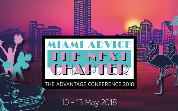 ‘The Next Chapter… Miami Advice’ is Theme for 2018 Advantage Conference!