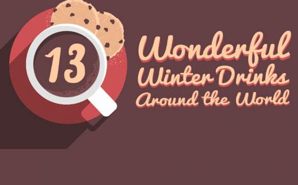 Winter Spirits: Top Warming Drinks From Around the World