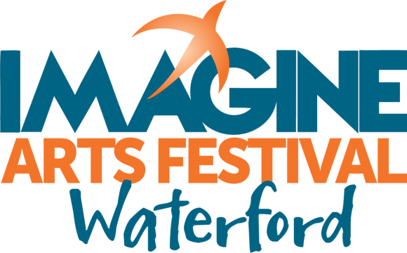 Waterford’s Imagine Arts Festival Makes First Announcements