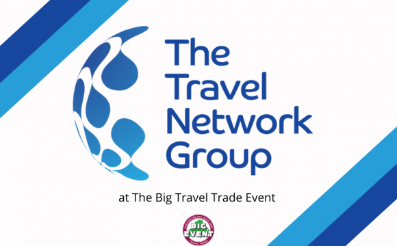 THE TRAVEL NETWORK GROUP AT THE BIG EVENT