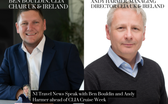 NI Travel News Catches Up with CLIA Managing Director and Chair Ahead of CLIA Cruise Week