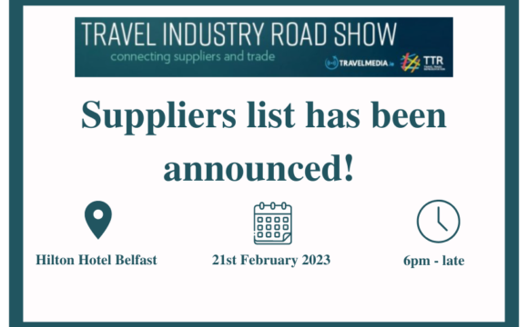 SUPPLIERS LIST HAS BEEN ANNOUNCED! – Travel Industry Spring Roadshow