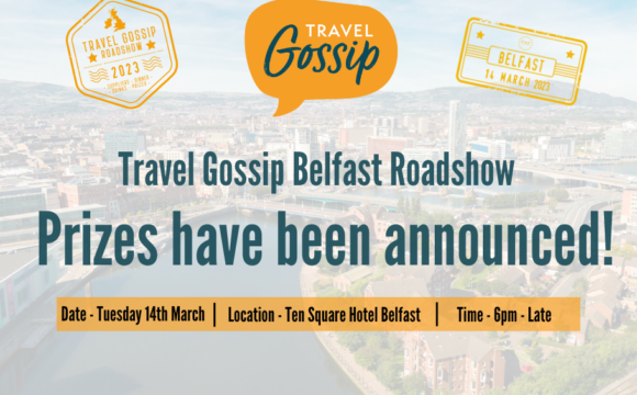 Travel Gossip Belfast Roadshow 2023!!