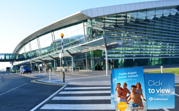 Dublin Airport Launches Summer 2023 Schedule