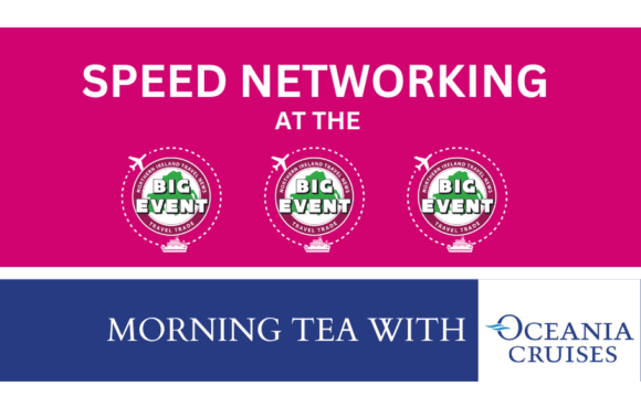 Speed Networking and Oceania Cruises Morning Tea at the Big Travel Trade Event 2023