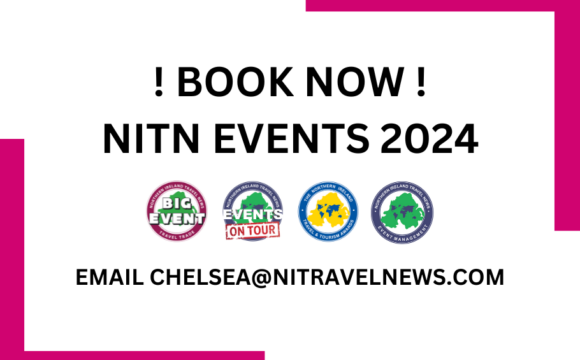 ATTENTION TRAVEL TRADE SUPPLIERS – 2024 TRADE EVENTS ON SALE NOW FOR NI