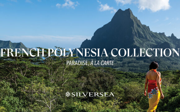 Silversea Announce New French Polynesia Voyages for 2026
